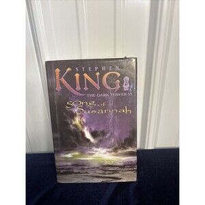 The Dark Tower VI: Song of Susannah by Stephen King Hardcover 1st Trade Edition